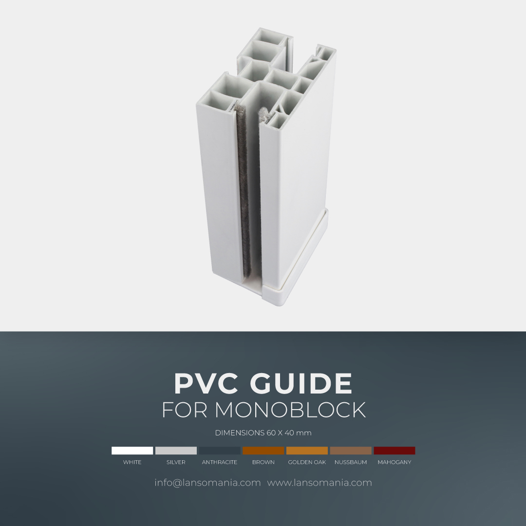 PVC guide for monoblock